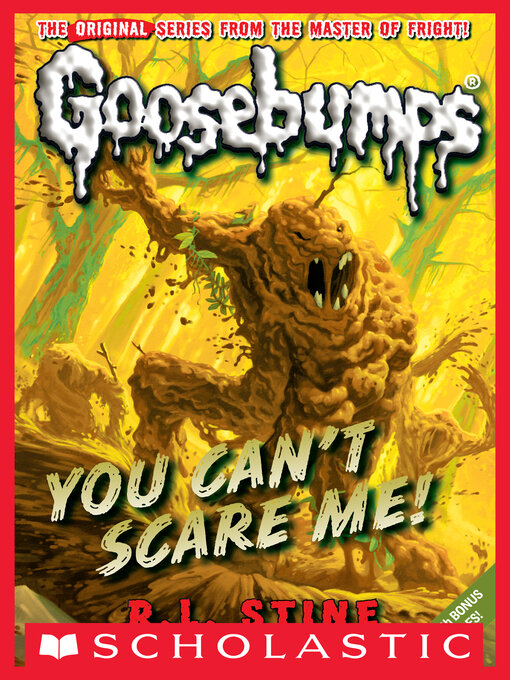 Title details for You Can't Scare Me! by R. L. Stine - Available